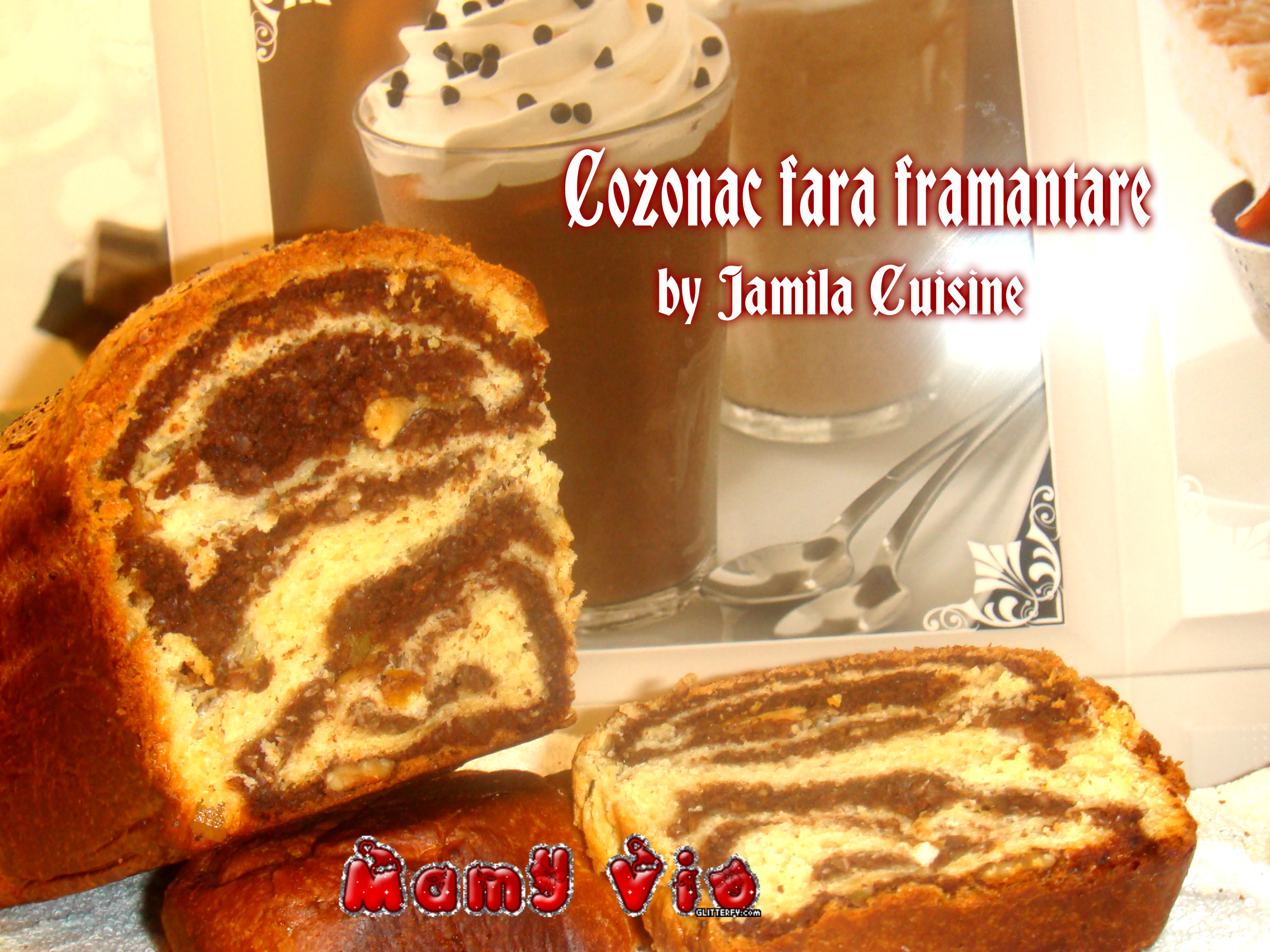 Cozonac Fara Framantare By Jamila Cuisine Retete Du Kan Mamy Vio
